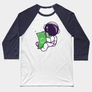 Cute Astronaut Holding Money Cartoon Baseball T-Shirt